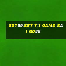 Bet69.Bet Tải Game Bài Go88