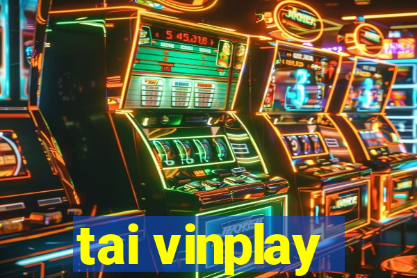 tai vinplay