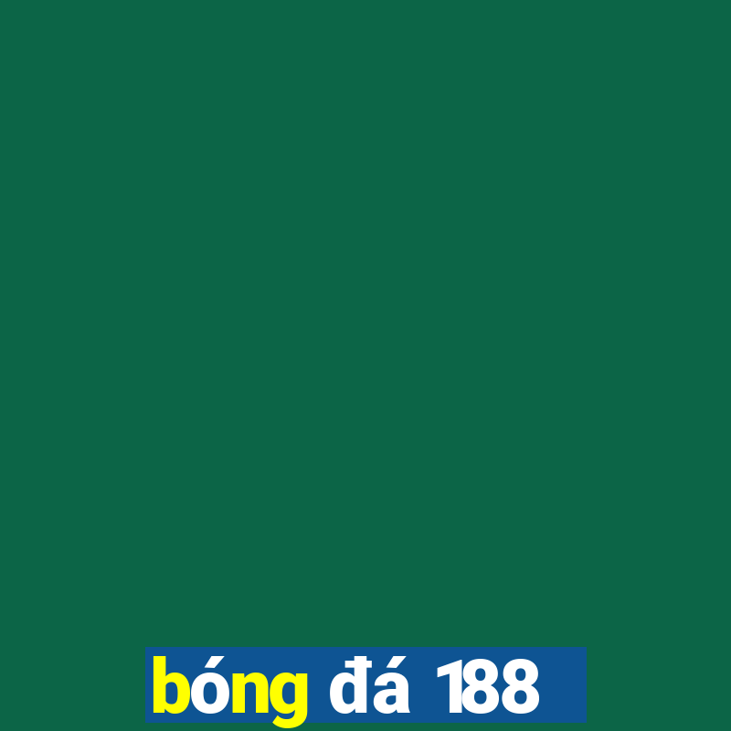 bóng đá 188