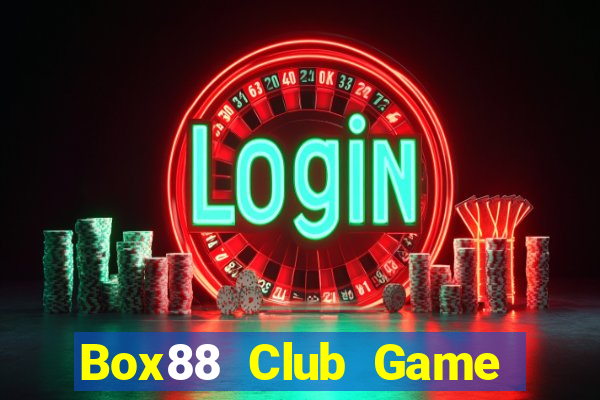 Box88 Club Game Bài Big52