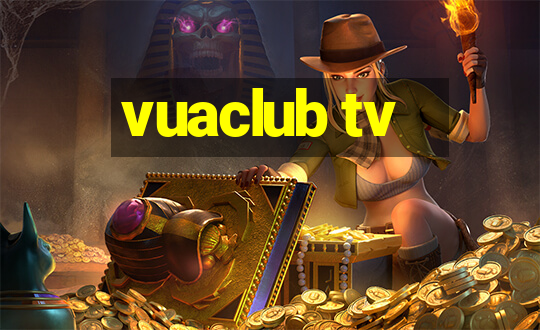 vuaclub tv