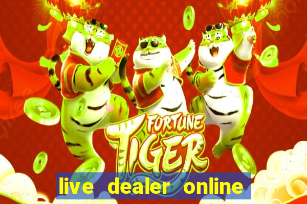 live dealer online casino job