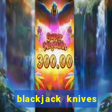 blackjack knives folding mamba