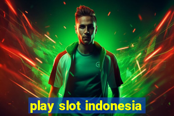 play slot indonesia