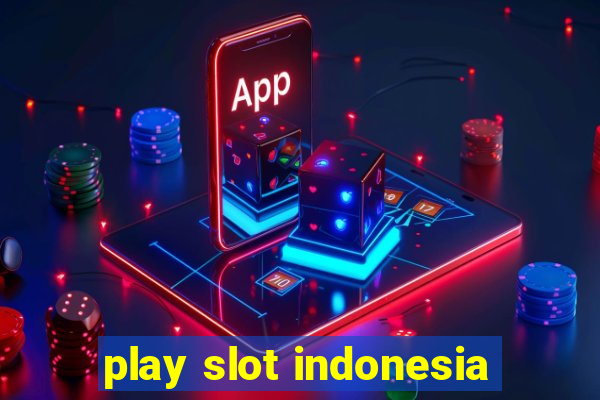 play slot indonesia