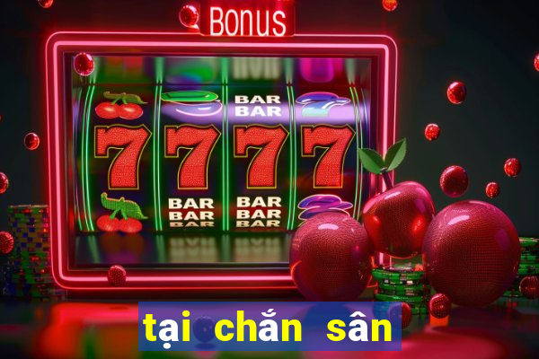 tại chắn sân đình miễn phí