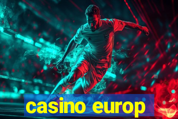 casino europ