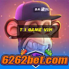 tải game vin