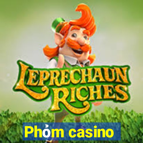 Phỏm casino