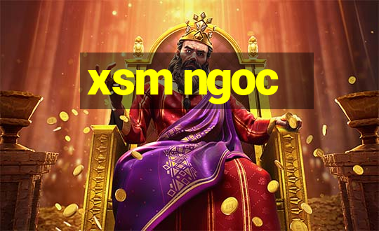 xsm ngoc