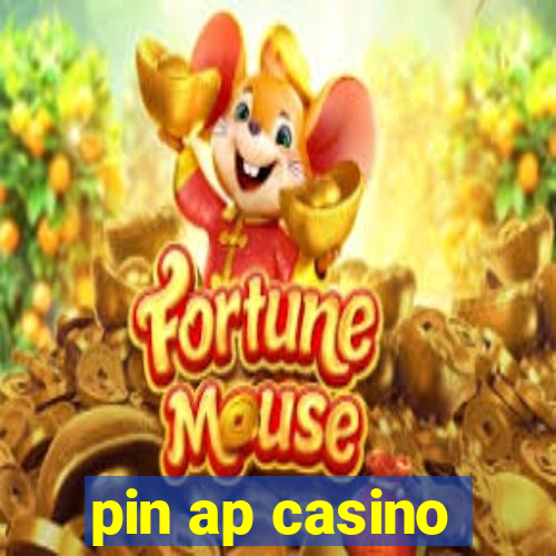 pin ap casino