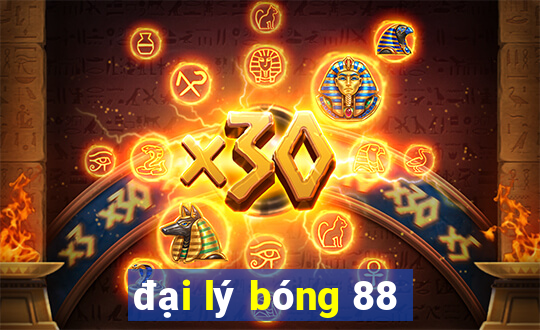 dai ly bong 88