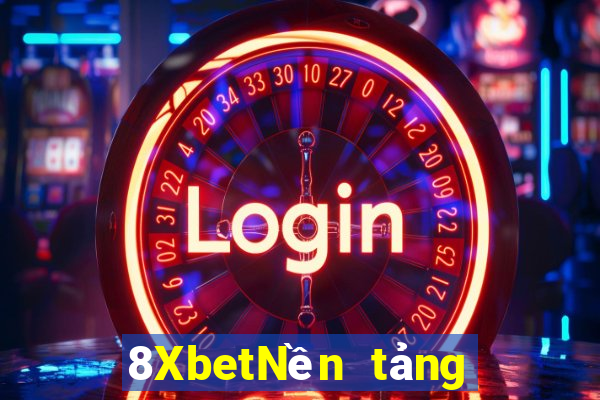 8XbetNền tảng xổ số cao điểm