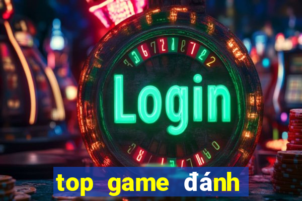 top game đánh bài đổi thưởng hay nhất