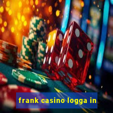 frank casino logga in