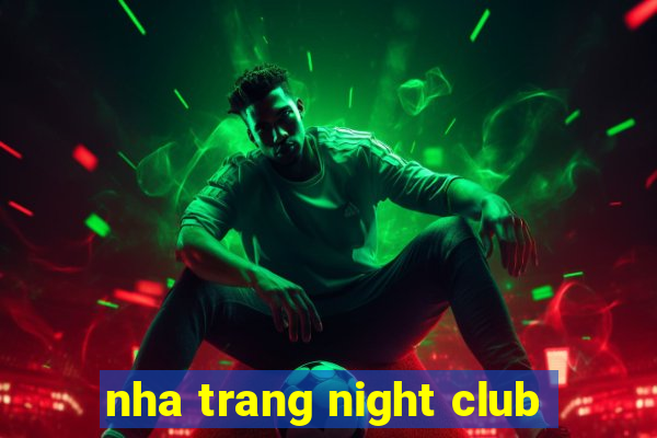 nha trang night club