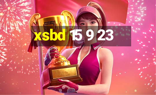 xsbd 15 9 23