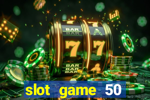 slot game 50 minimum deposit