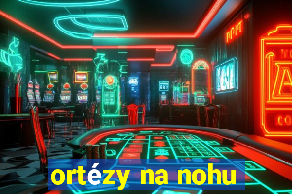 ortézy na nohu