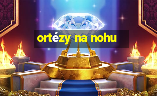 ortézy na nohu