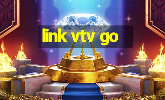 link vtv go