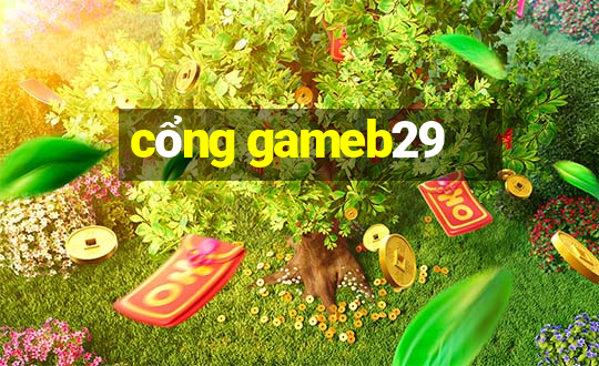 cổng gameb29