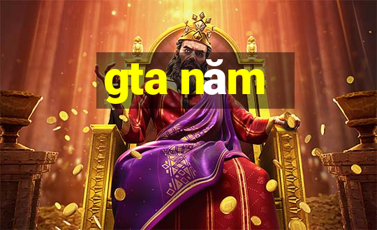 gta năm