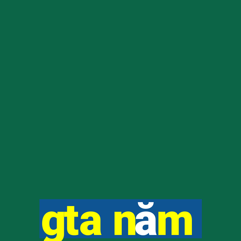 gta năm