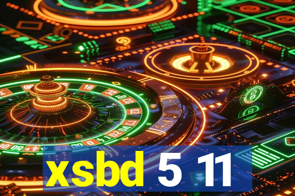 xsbd 5 11