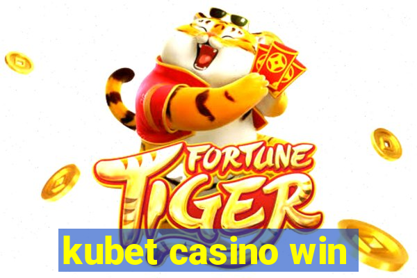 kubet casino win