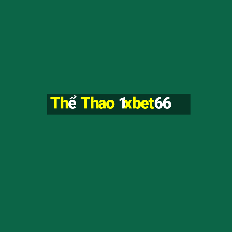 Thể Thao 1xbet66