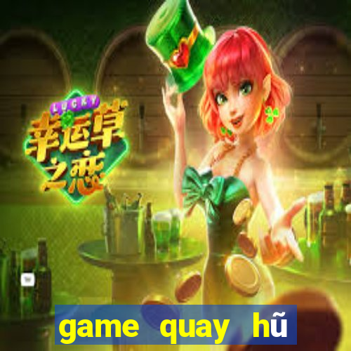 game quay hũ tặng tiền khi đăng ký