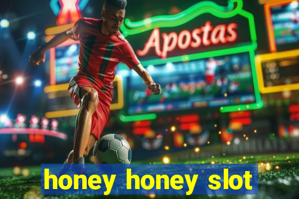 honey honey slot