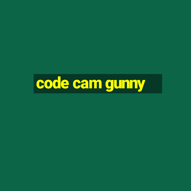 code cam gunny