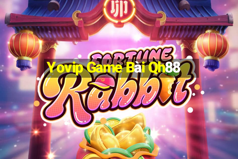 Yovip Game Bài Qh88