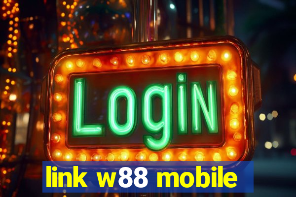 link w88 mobile