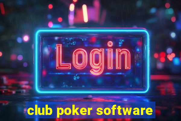 club poker software