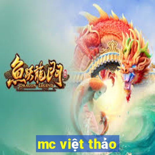 mc việt thảo