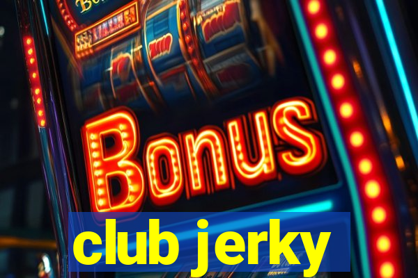 club jerky