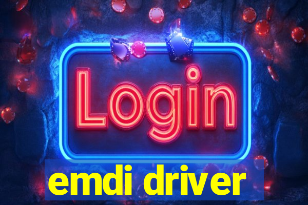 emdi driver