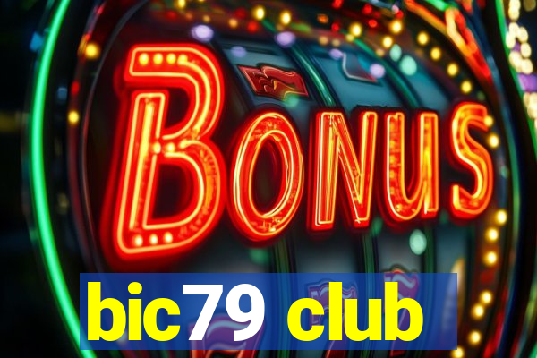 bic79 club