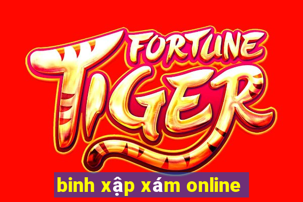 binh xập xám online