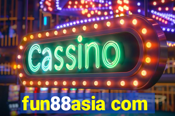 fun88asia com