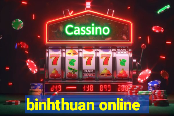 binhthuan online