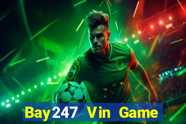 Bay247 Vin Game Bài Uống Rượu