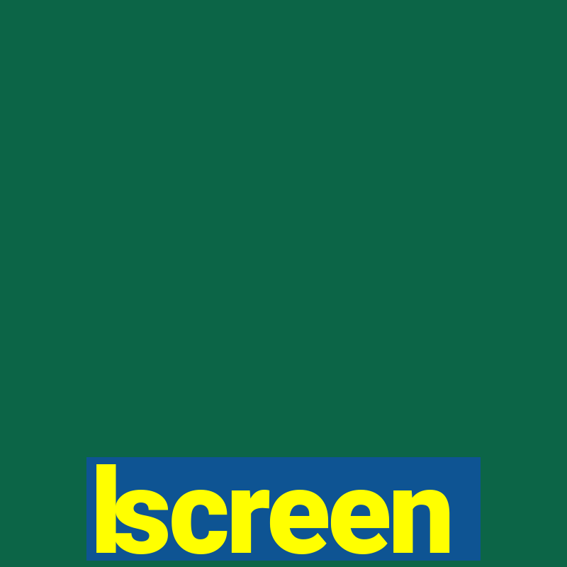 lscreen