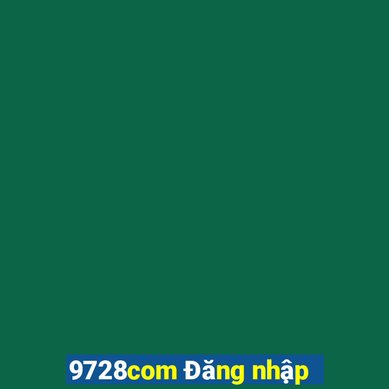 9728com Đăng nhập