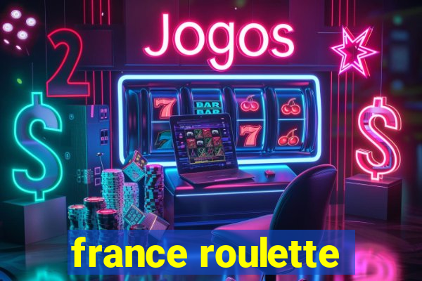 france roulette