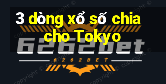 3 dòng xổ số chia cho Tokyo