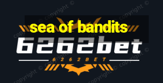 sea of bandits